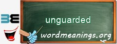WordMeaning blackboard for unguarded